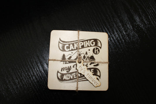 Beautiful laser engraved coaster camping quote