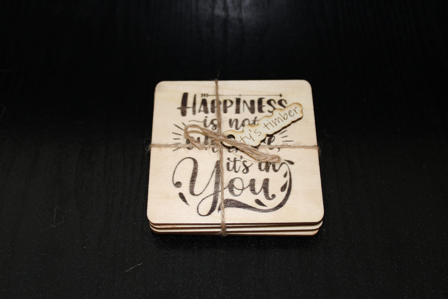 Another beautiful quote Basswood coaster