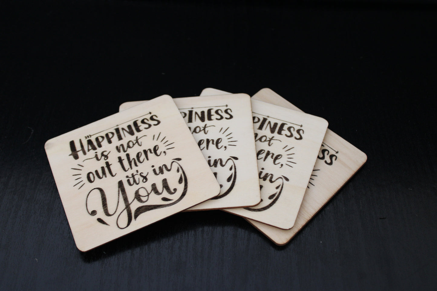 Another beautiful quote Basswood coaster