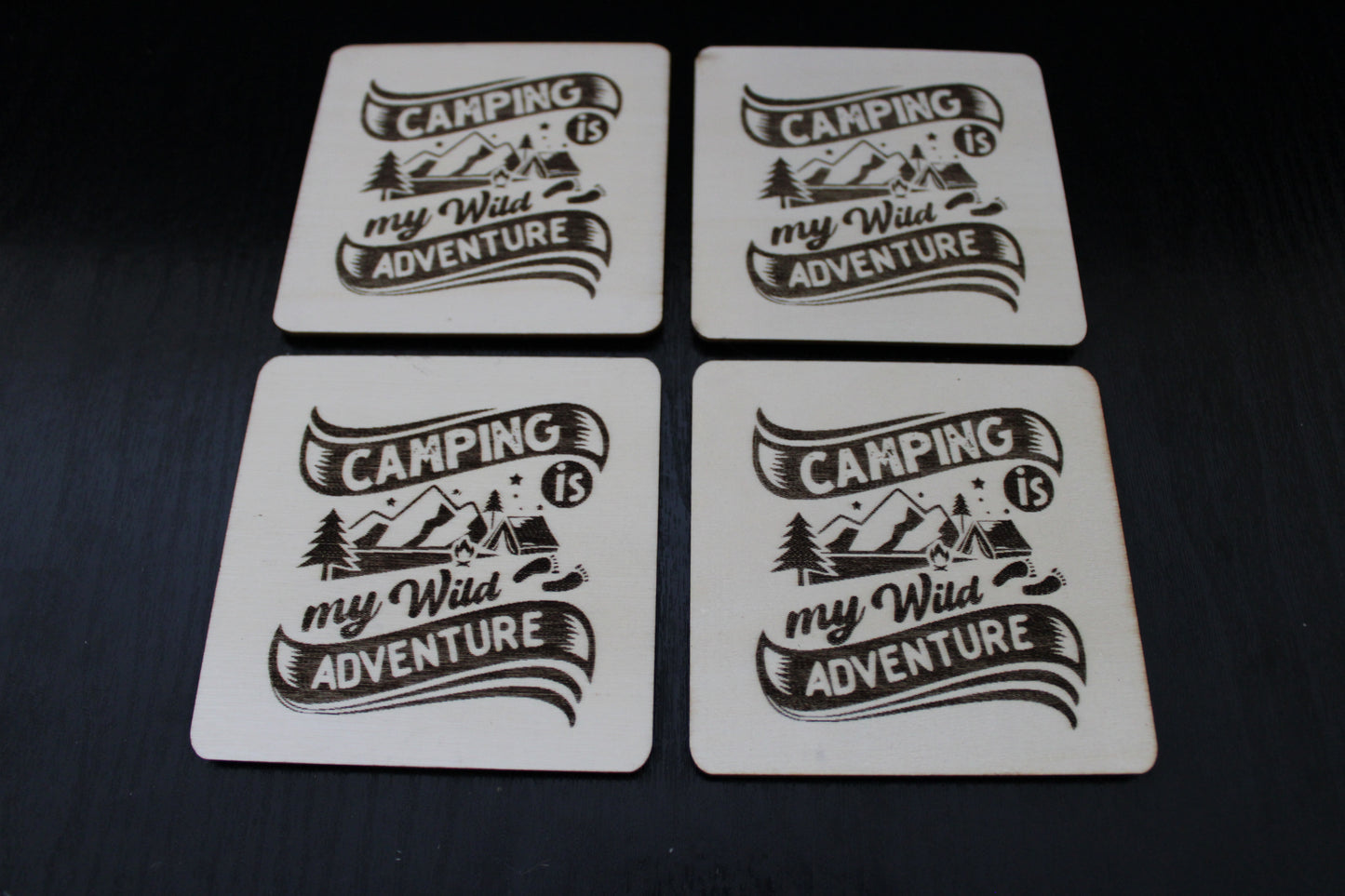 Beautiful laser engraved coaster camping quote