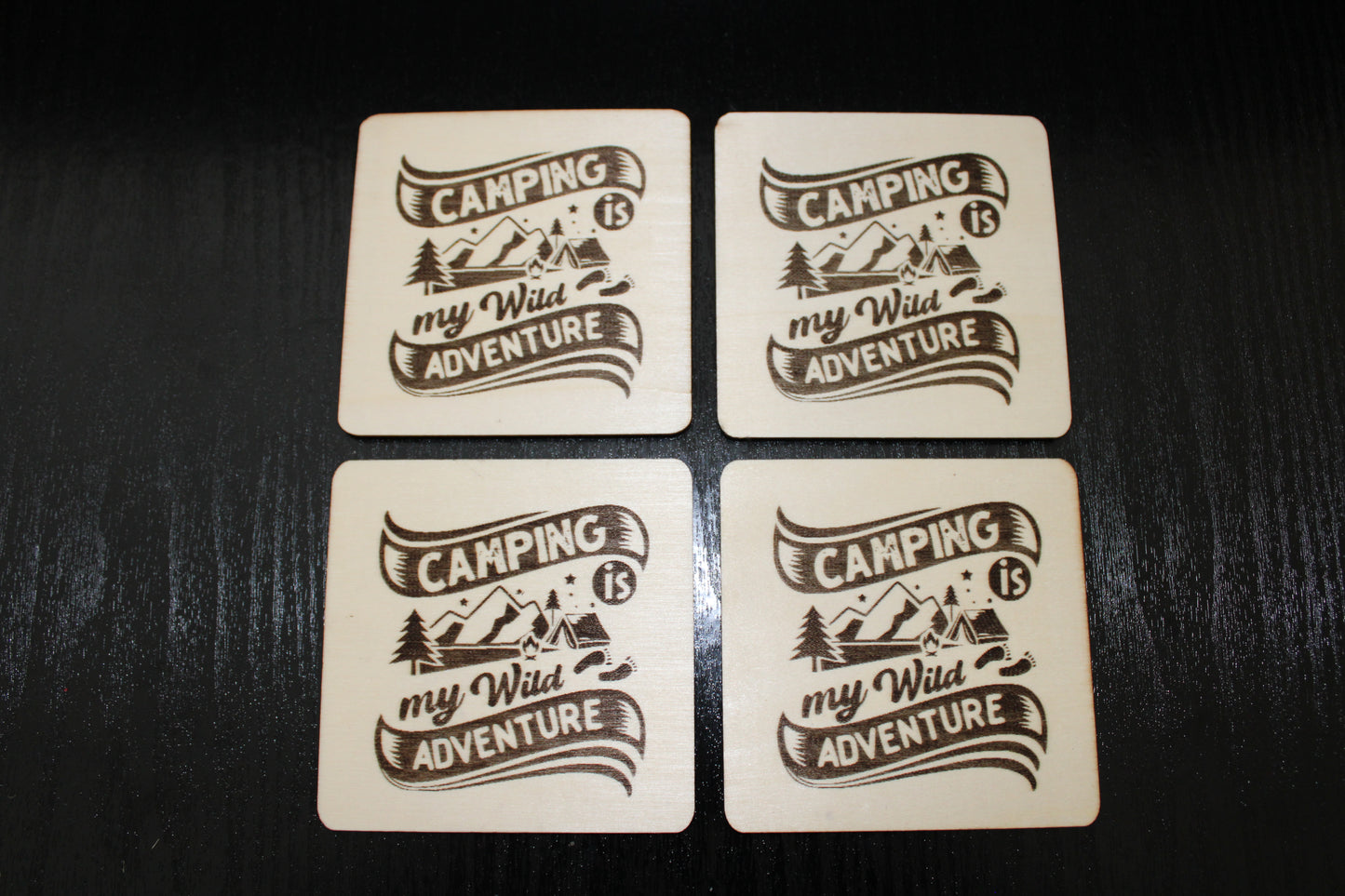 Beautiful laser engraved coaster camping quote